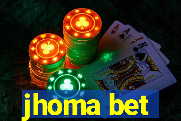 jhoma bet